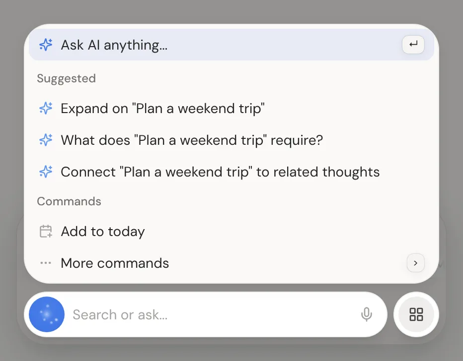 The command bar open above the dock, with Ask AI, suggestions for the selected thought, Add to today and More commands.