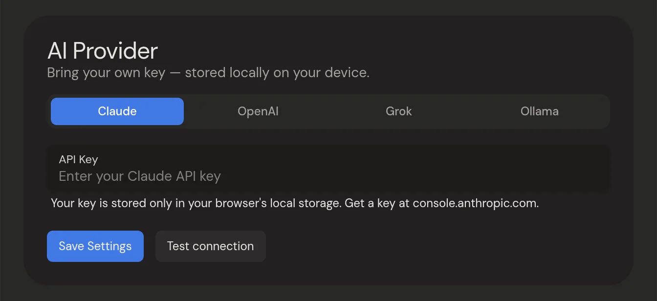 The AI Provider settings: pick Claude, OpenAI, Grok or Ollama, then paste your key.