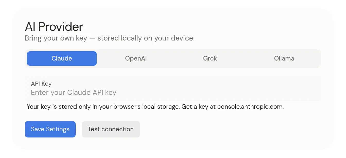 The AI Provider settings: pick Claude, OpenAI, Grok or Ollama, then paste your key.